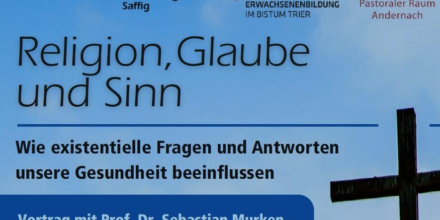 Vortrag Religion, Glaube und Sinn am 29.06.2026