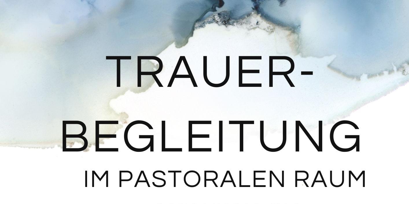 DaSein in der Trauer PastR Andernach